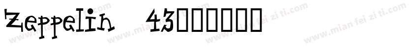 Zeppelin 43字体转换